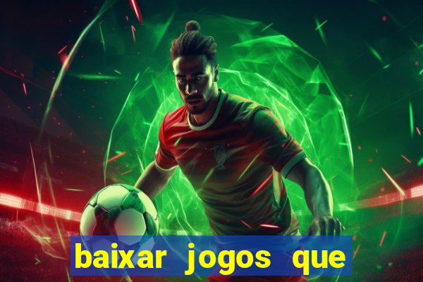 baixar jogos que ganha dinheiro no pix